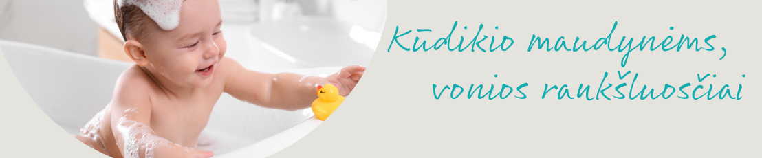 Voniai ir kūdikio maudynėms